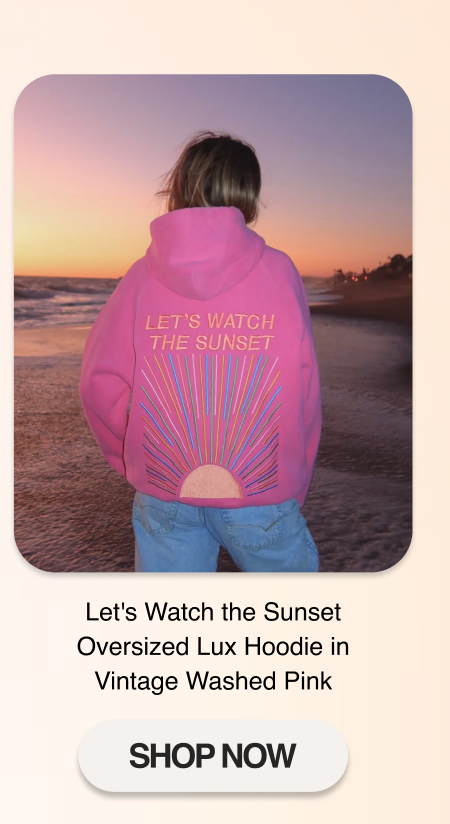 Let's Watch the Sunset Oversized Lux Hoodie in Vintage Washed Pink