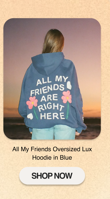 All My Friends Oversized Lux Hoodie in Blue