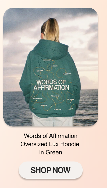Words of Affirmation Oversized Lux Hoodie  in Green