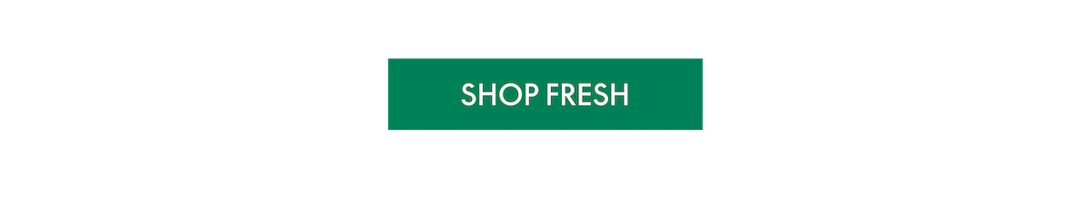 Shop Fresh