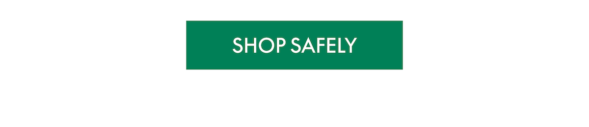 Shop Safely
