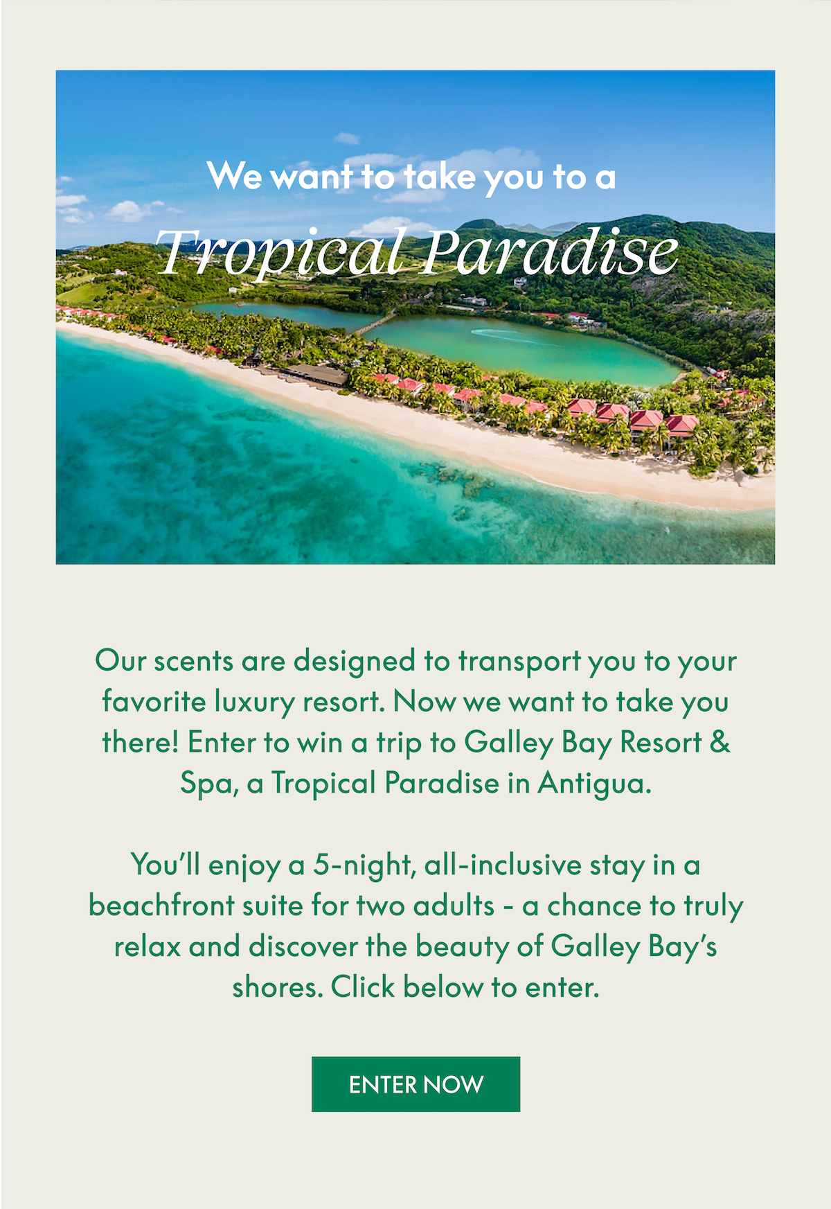 Win a trip to paradise