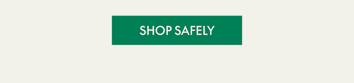 Shop safely