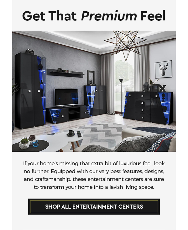 Premium Entertainment Centers... Meble Furniture
