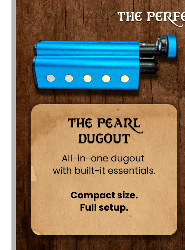 The Pearl Dugout
