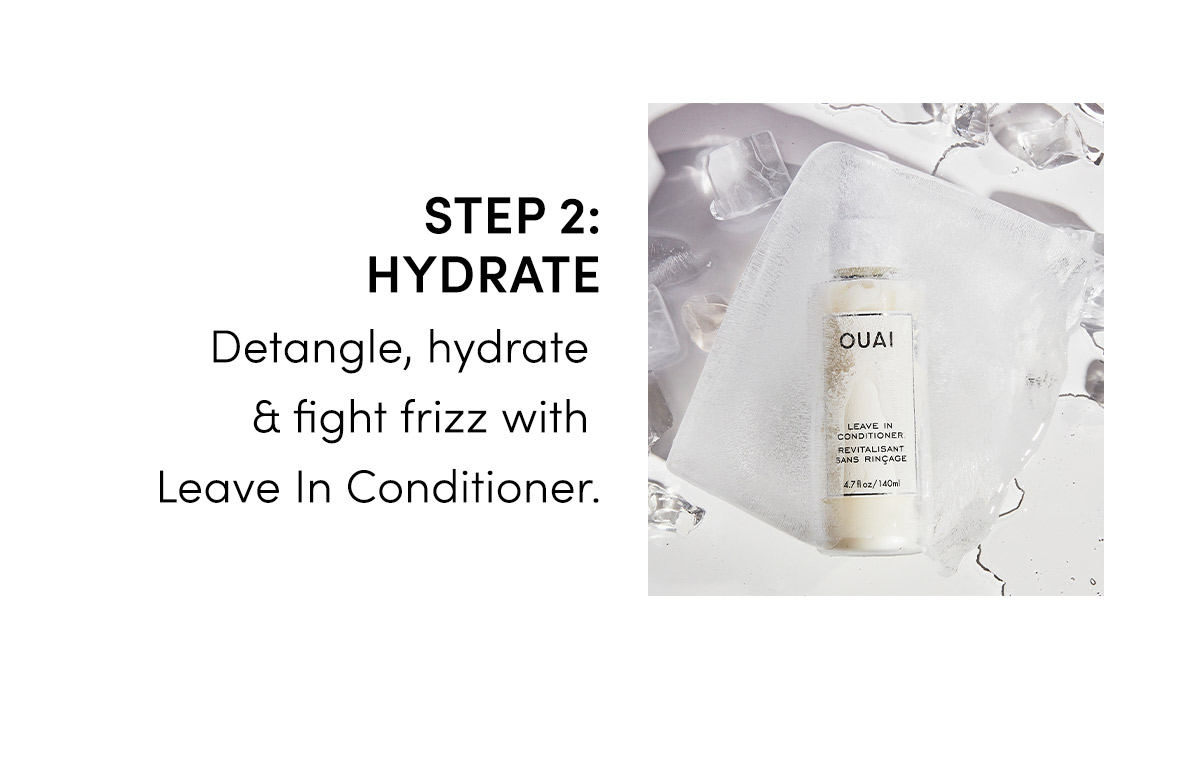 Step 2: Hydrate