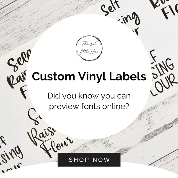⭐ Preview your Custom Vinyl Label fonts! Blissful Little Home
