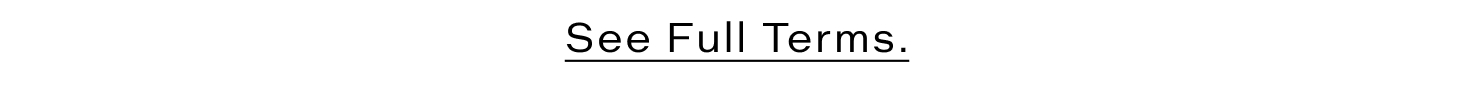 See Full Terms