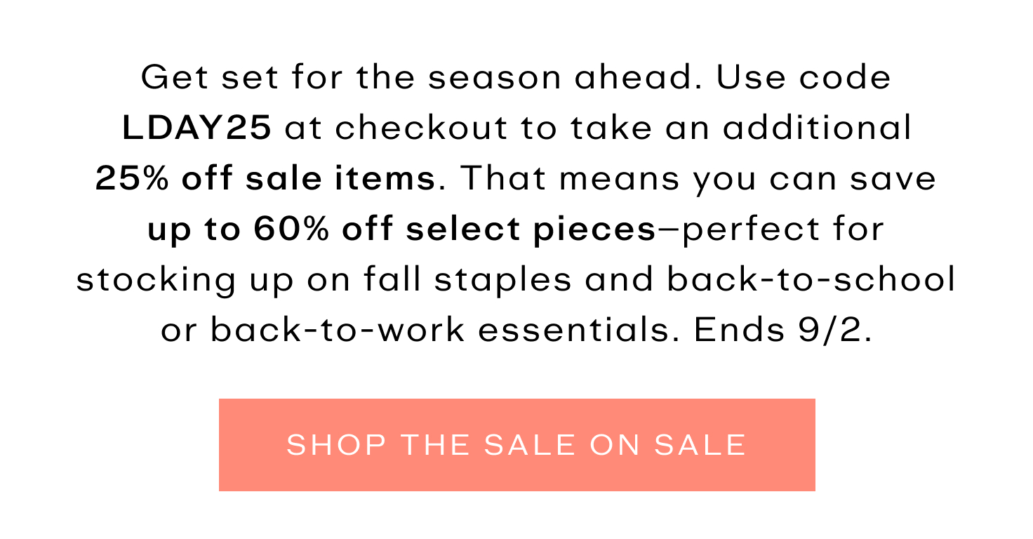 LDAY25 - 25% Off