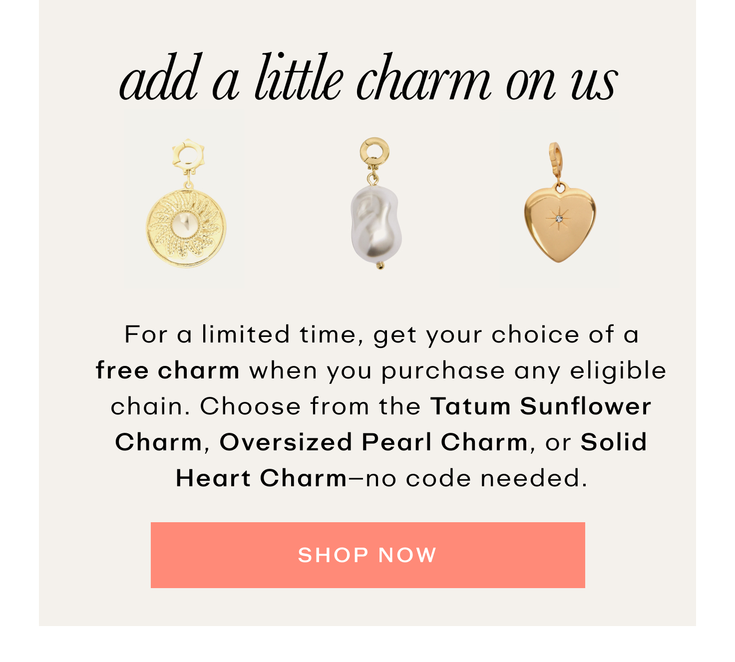 Add a little extra charm on us! Shop Now!