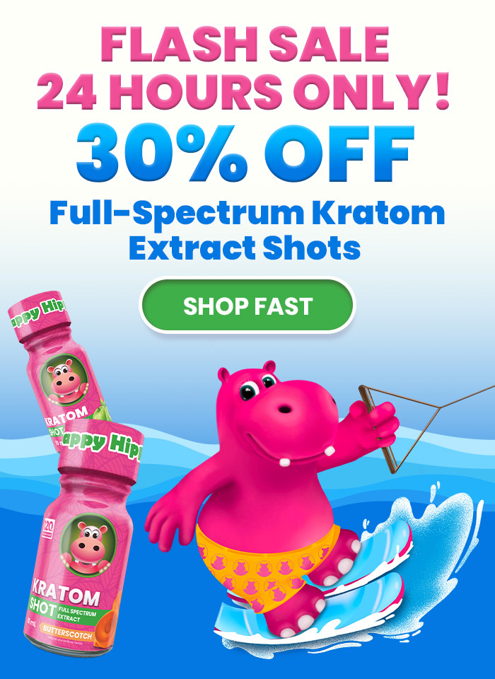 Flash Sale - 24 Hours Only! 30% OFF Full-Spectrum Kratom Extract Shots 