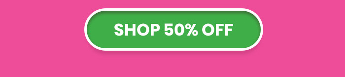 SHOP 50% OFF