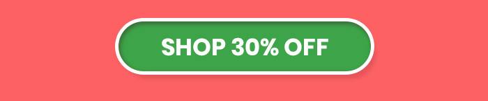 SHOP 30% OFF