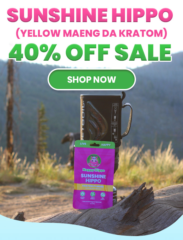 Sunshine Hippo (Yellow Maeng Da Kratom) 40% OFF SALE