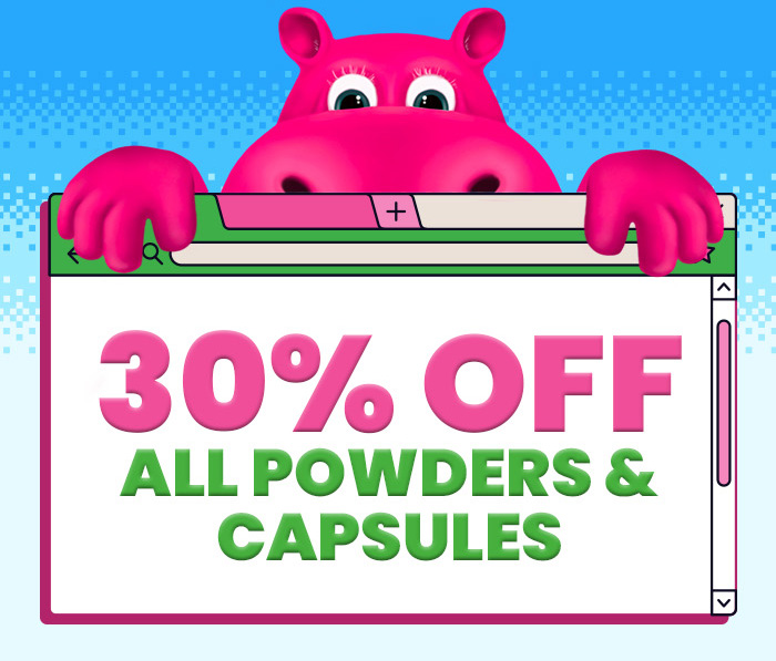 30% OFF All Powders & Capsules