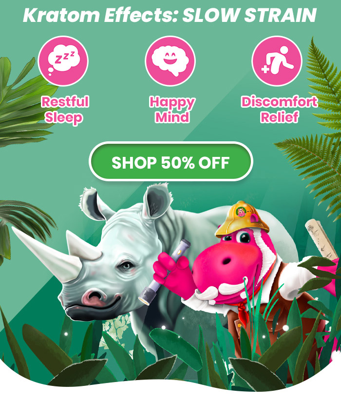 Kratom Effects: Slow Strain