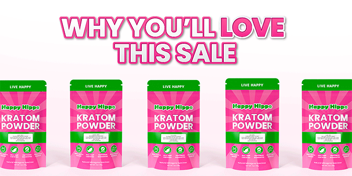 Rotating Happy Hippo Kratom Powder pouches shown in a row under the heading 'Why You'll Love This Sale.'