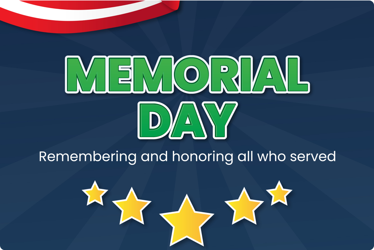 MEMORIAL DAY | Remembering and honoring all who served