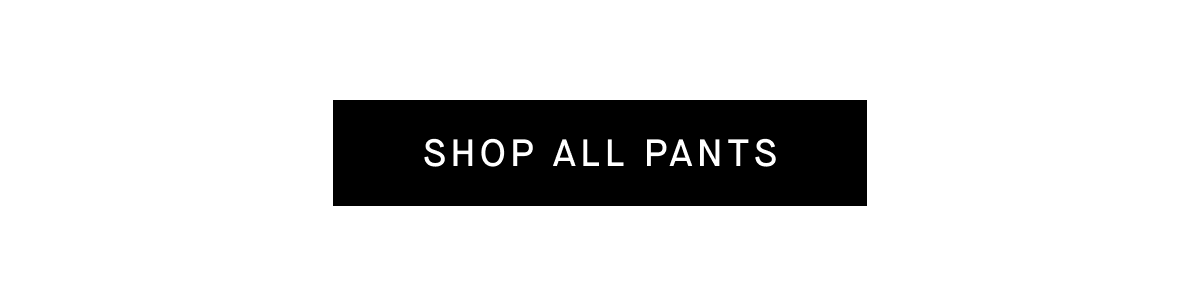Shop All Pants