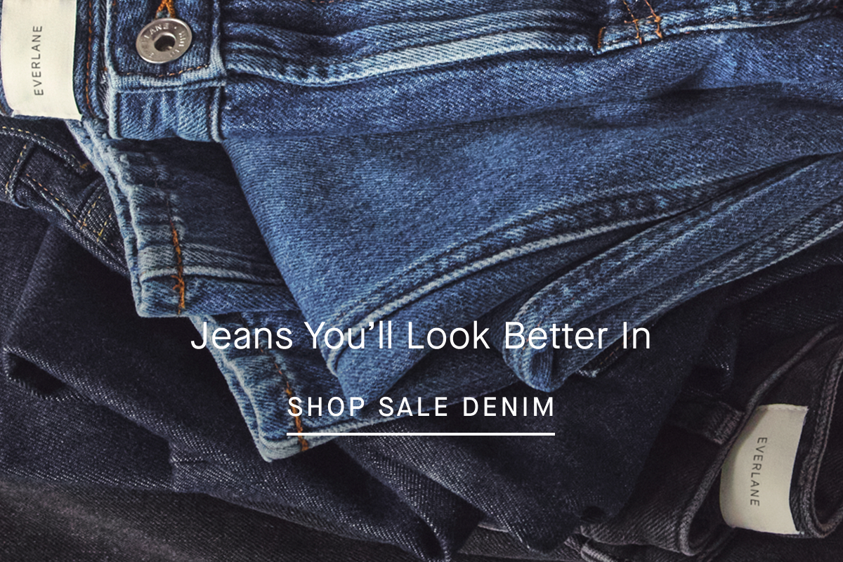 Jeans You’ll Look Better In | Shop Sale Denim