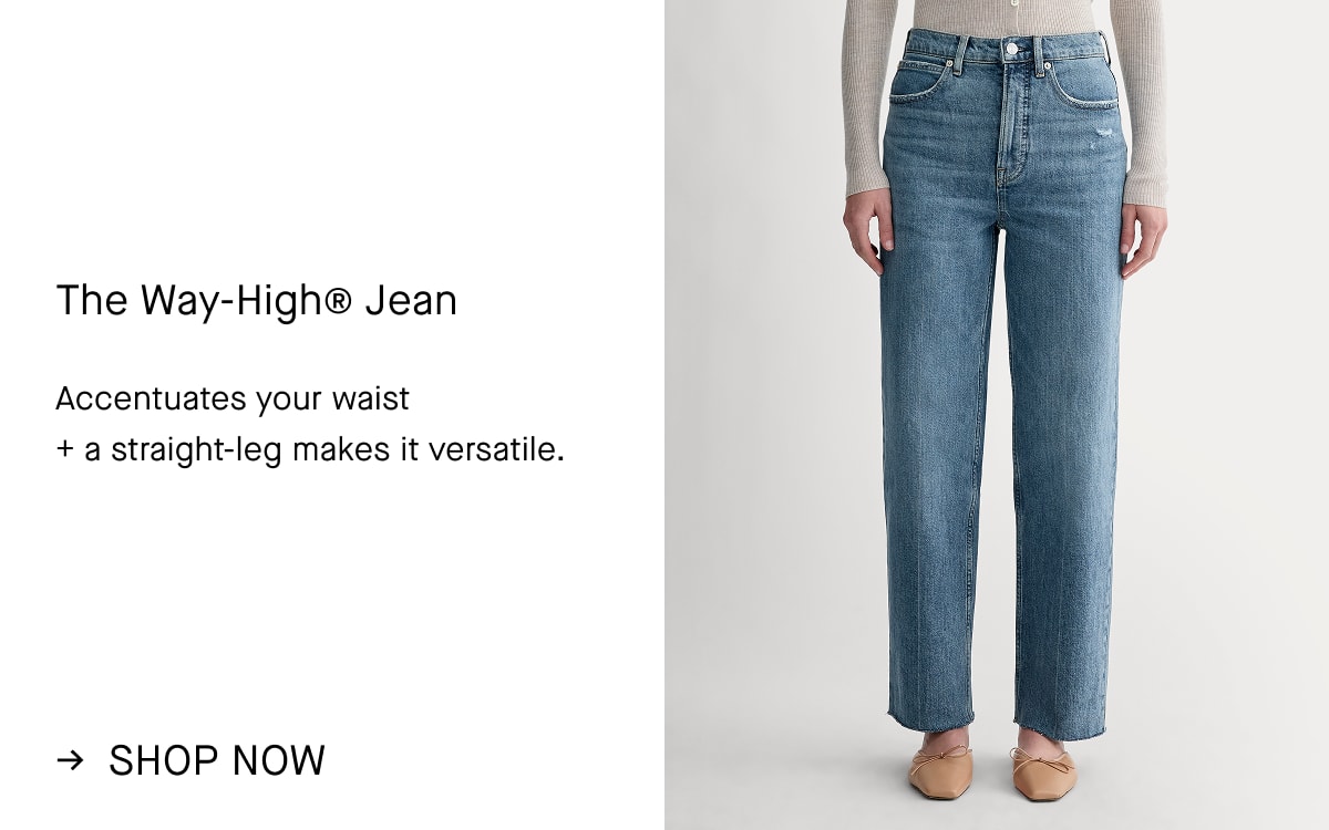 Image | The Way-High® Jean | Accentuates your waist + a straight-leg makes it versatile. | Shop Now