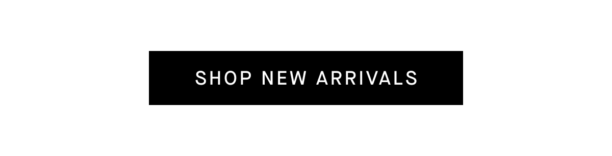 Shop New Arrivals