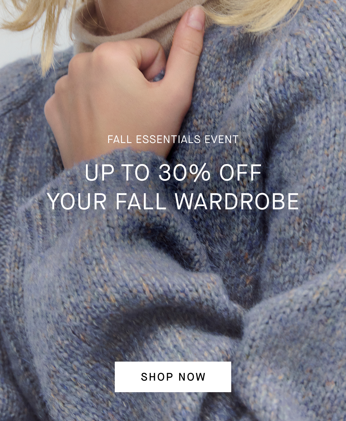 Image | Fall Essentials Event | Up to 30% Off Your Fall Wardrobe | Shop Now