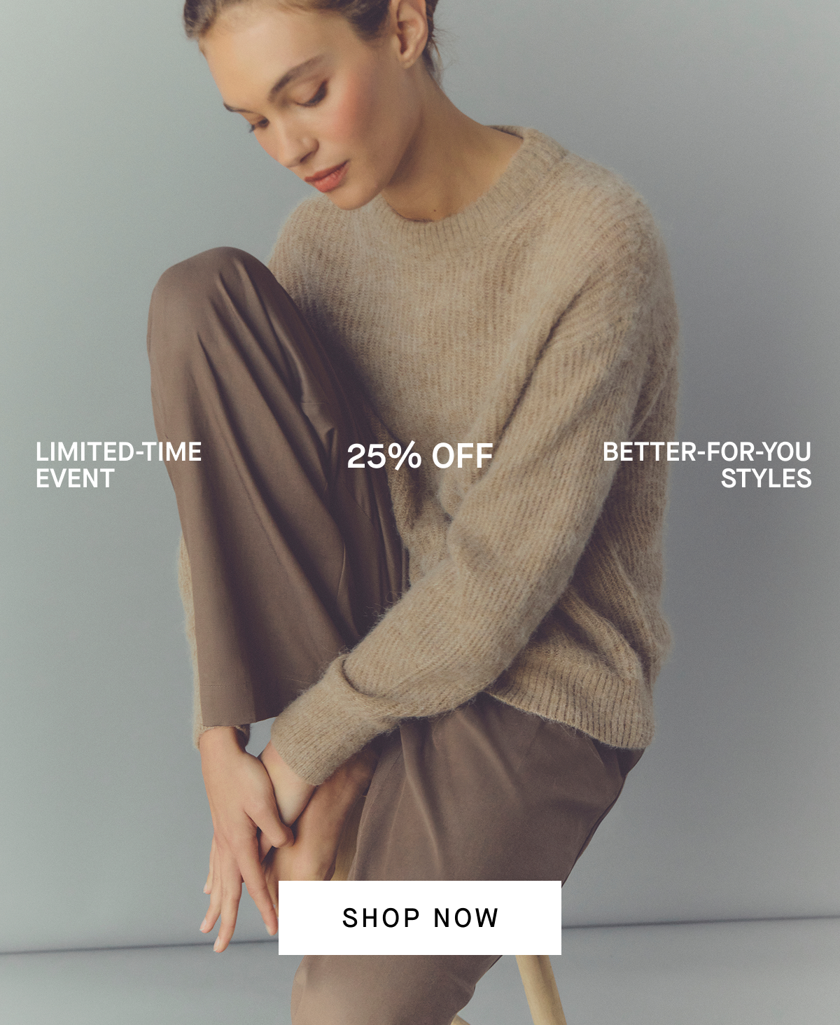 GIF | Limited-Time Event | 25% Off Sweaters & More | Shop Now