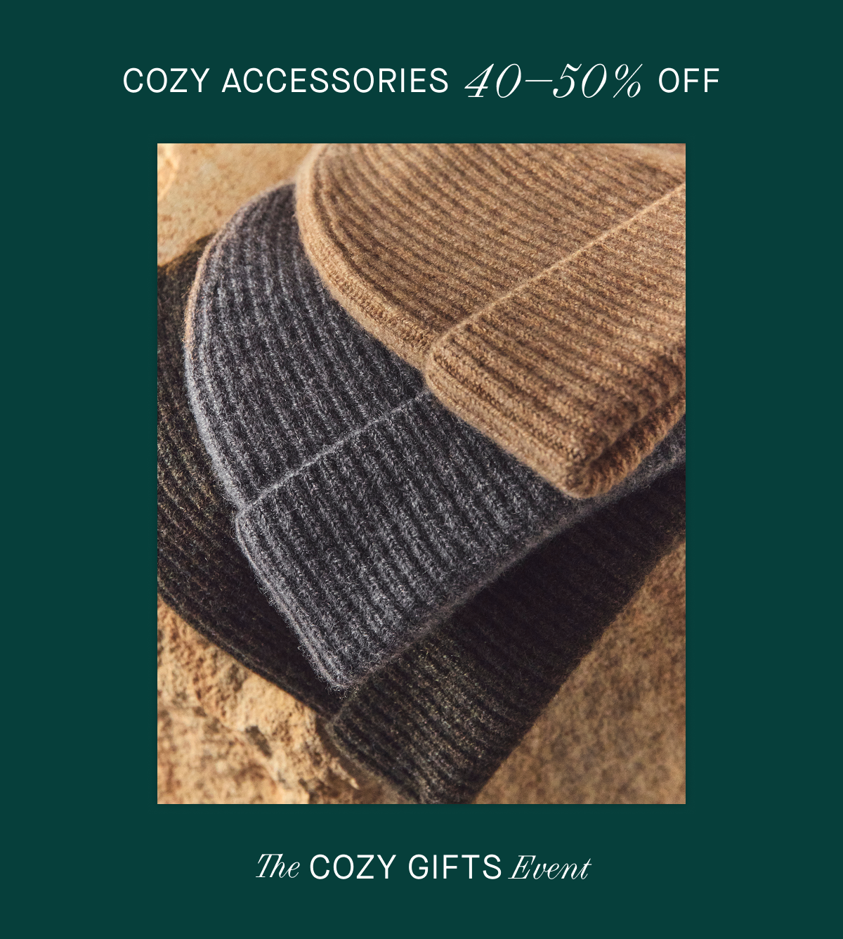 Image | Cozy Accessories 40–50% Off | The Cozy Gifts Event 