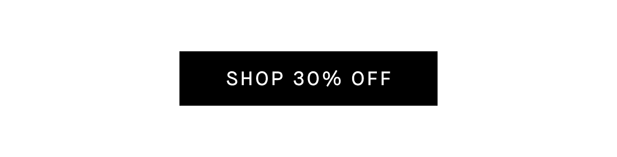 Shop 30% Off