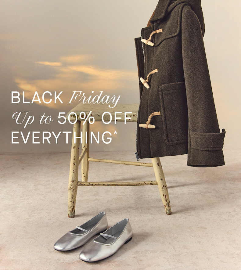 Image | Black Friday | Up to 50% Off Everything* | Shop Now