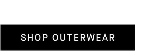 Shop Outerwear