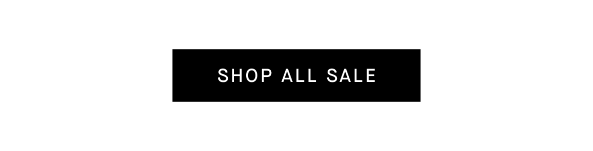 [SHOP ALL SALE]