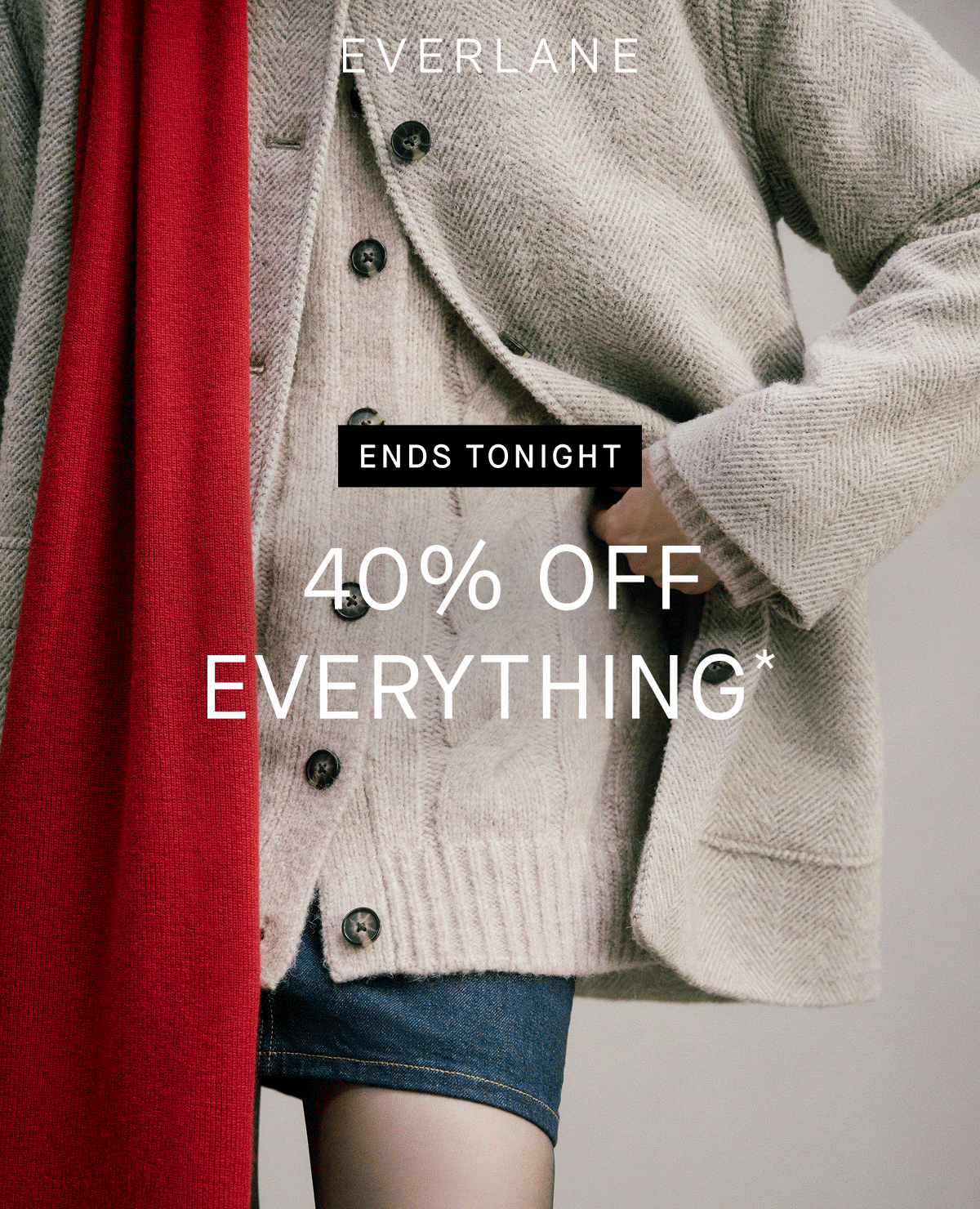 GIF| Everlane | Ends Tonight | 40% Off Everything* 