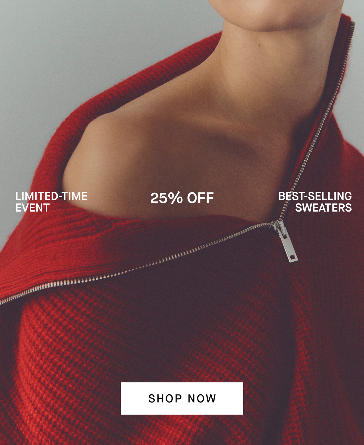 Image | Limited-Time Event | 25% Off | Best-Selling Sweaters | Shop Now