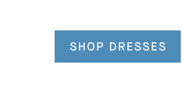 Shop Dresses