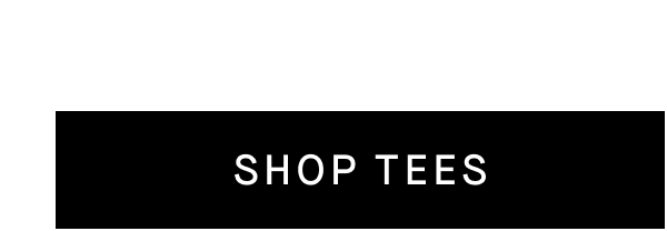 Shop Tees