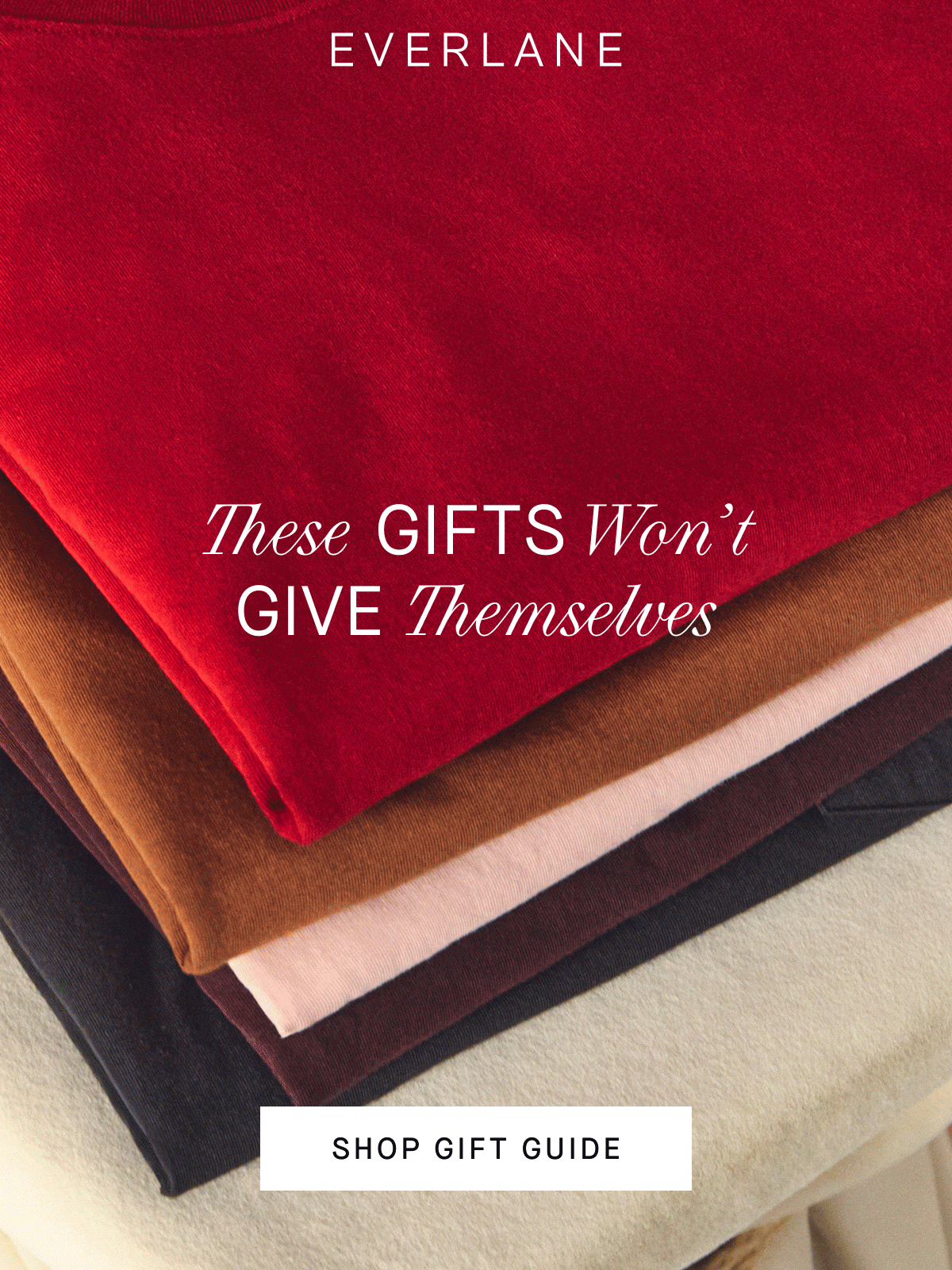 Everlane | GIF | These Gifts Won't Give Themselves | Shop Gift Guide