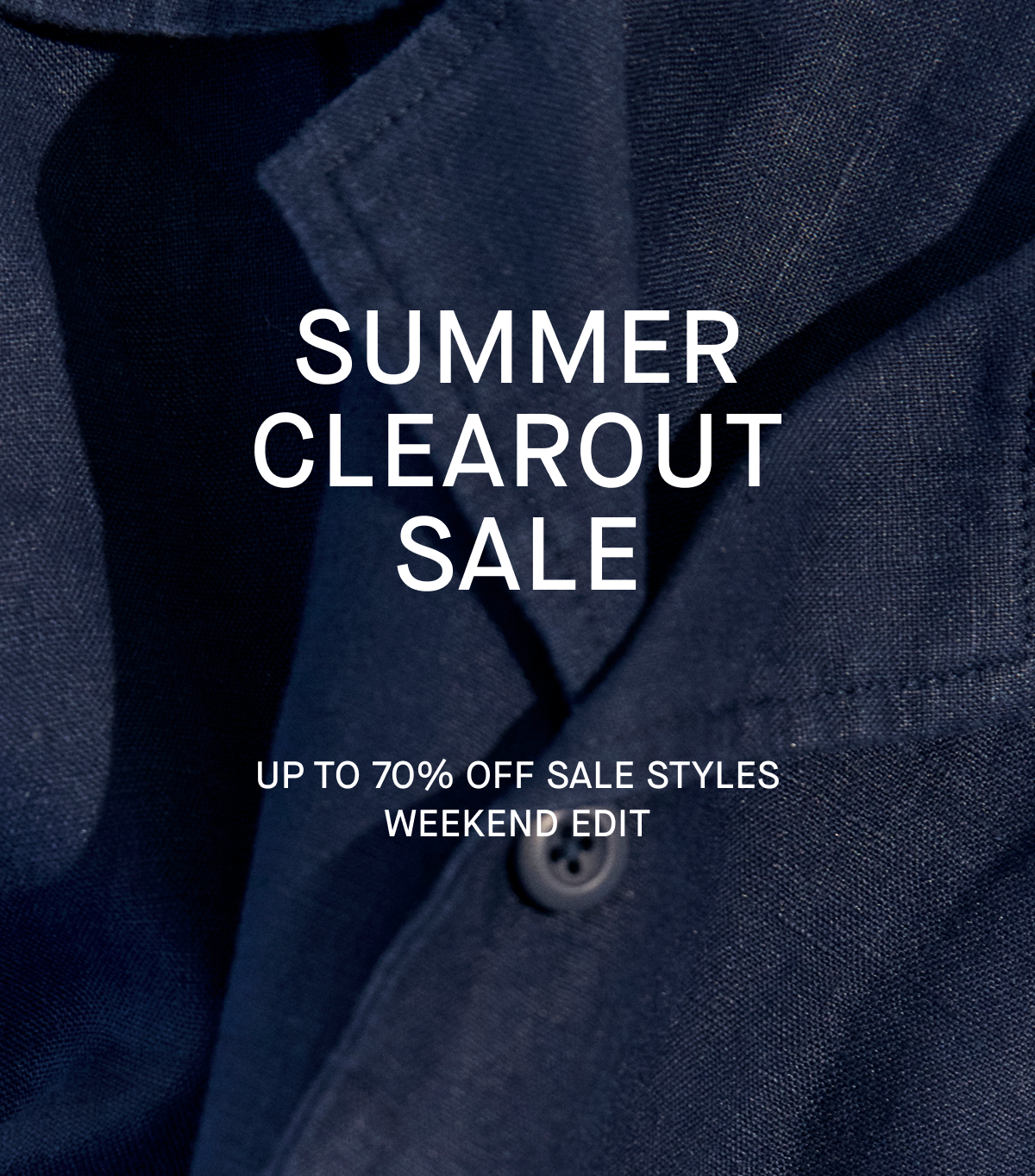 Promo | Summer Clearout Sale | Up To 70% Off Sales Styles | Weekend Edit
