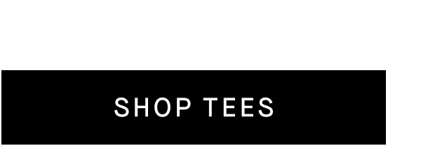 Shop Tees