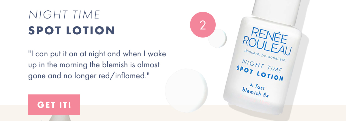 NIGHT TIME | SPOT LOTION | GET IT!