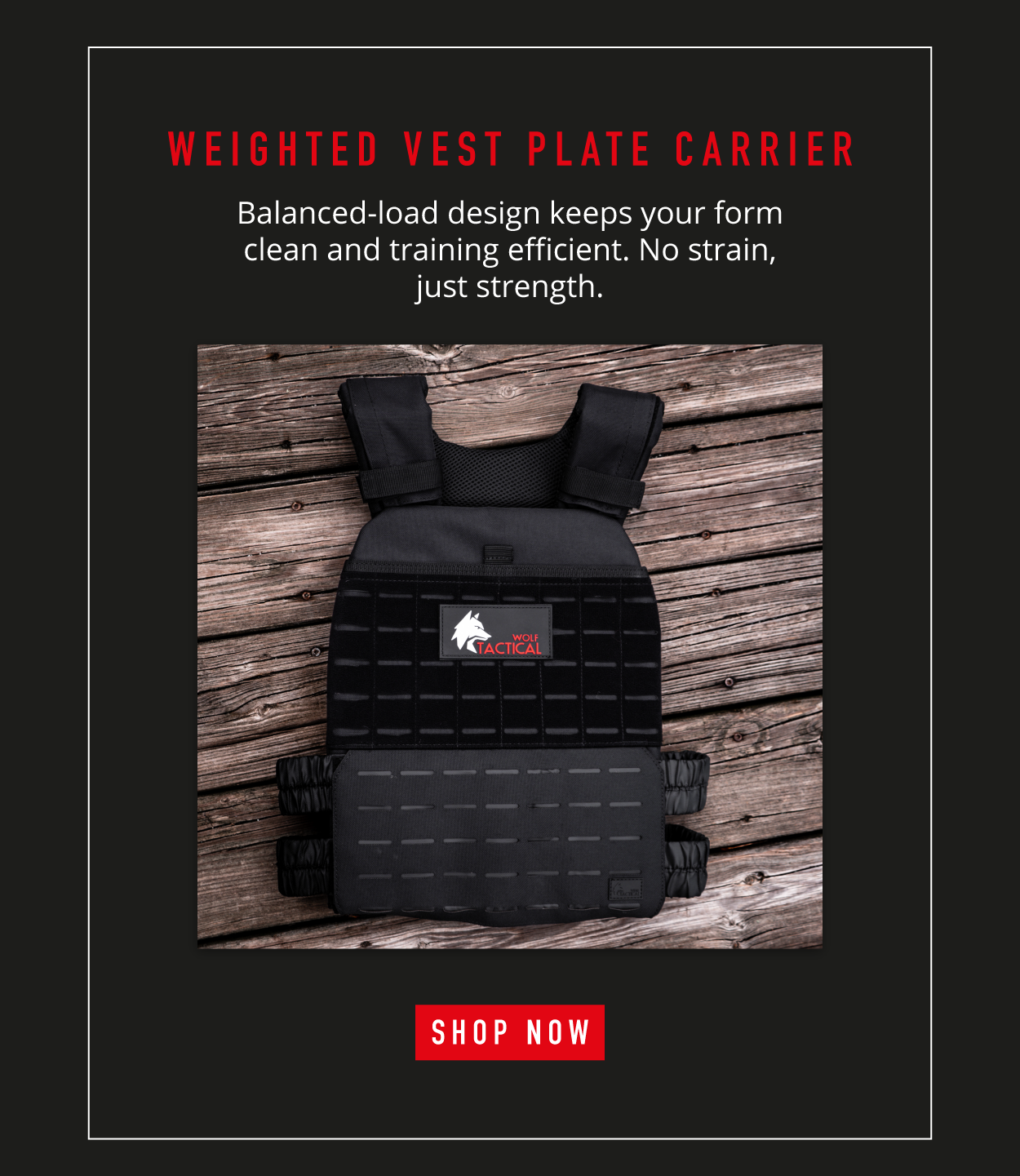 Weighted Vest Plate Carrier.   Balanced-load design keeps your form clean and training efficient. No strain, just strength.       SHOP NOW. 