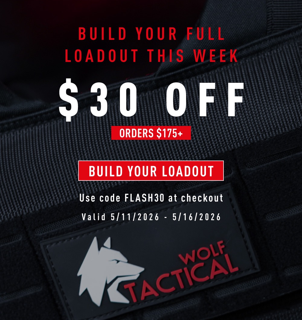 BUILD YOUR FULL LOADOUT THIS WEEK. $30 Off Orders $175+. Build Your Loadout. Use code  FLASH30  at checkout. Valid 5/11/2026 - 5/16/2026.