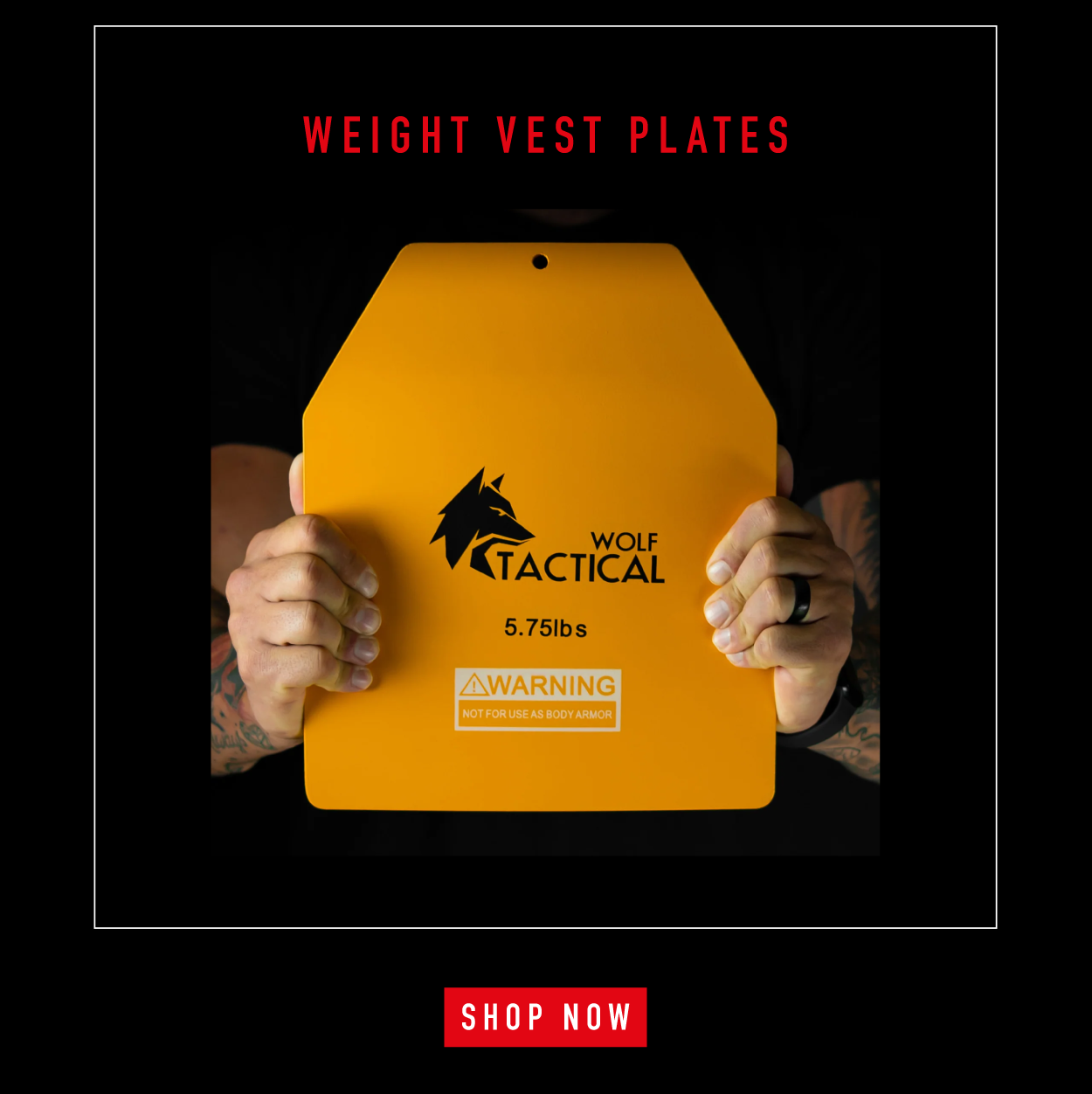 Weight Vest Plates.             SHOP NOW