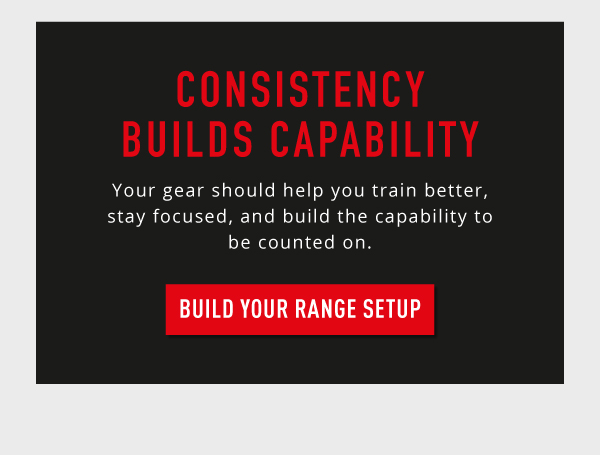 BUILD YOUR RANGE SETUP