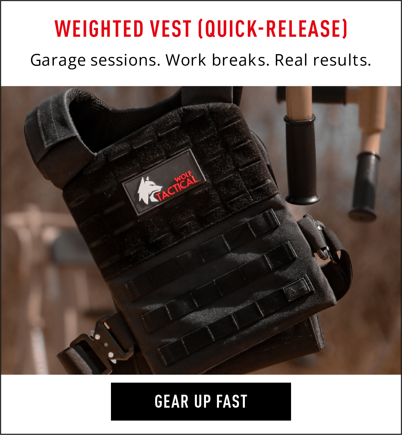 Weighted Vest (Quick-Release) Garage sessions. Work breaks. Real results. Gear up Fast.