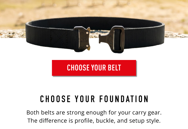 CHOOSE YOUR BELT