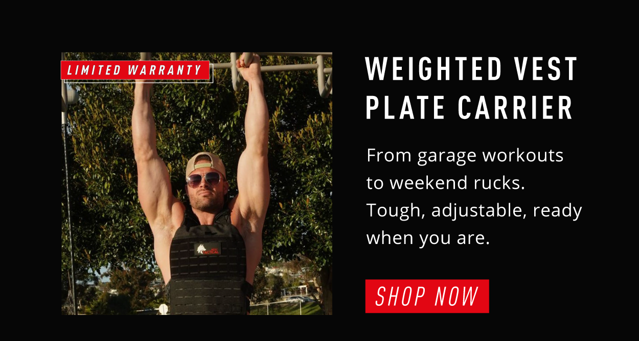 Weighted vest plate carrier. From garage workouts to weekend rucks. Tough, adjustable, ready when you are.         SHOP NOW