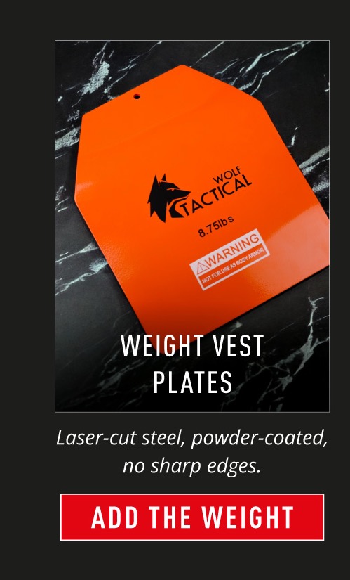 Weight Vest Plates. Laser-cut steel, powder-coated, no sharp edges. ADD THE WEIGHT