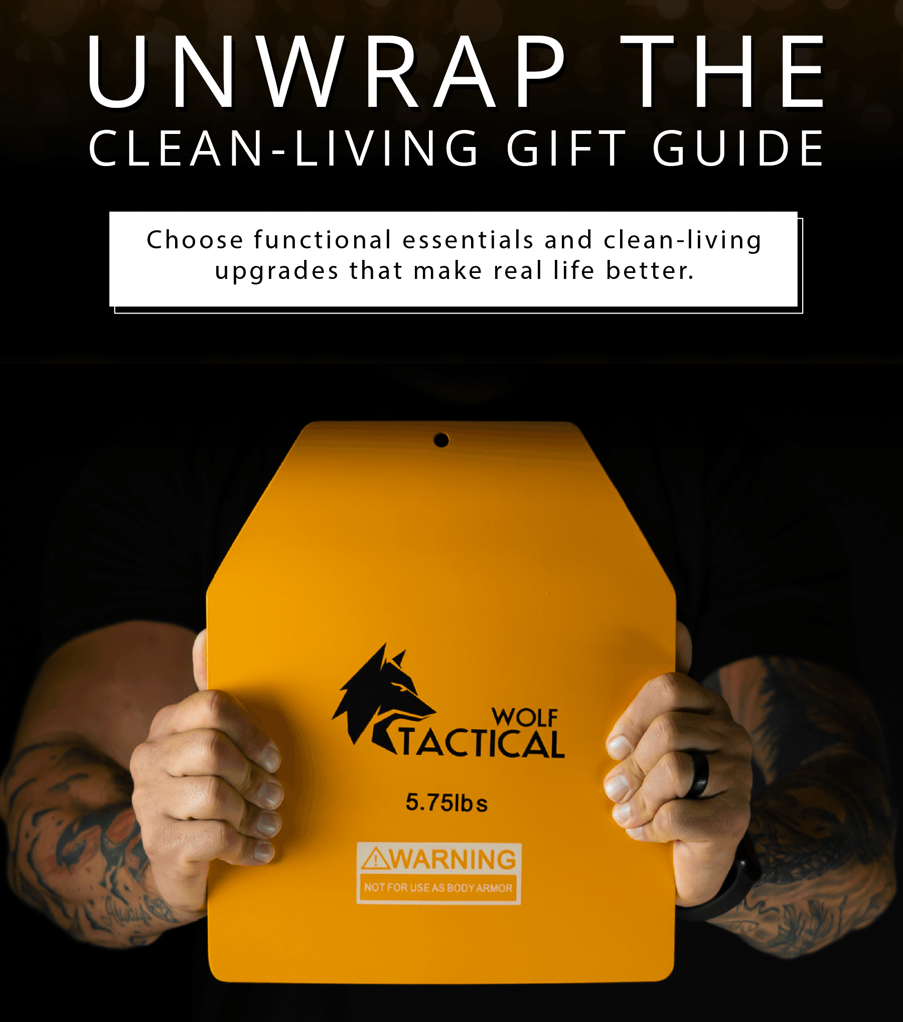UNWRAP THE CLEAN-LIVING GIFT GUIDE  Choose functional essentials and clean-living upgrades that make real life better.